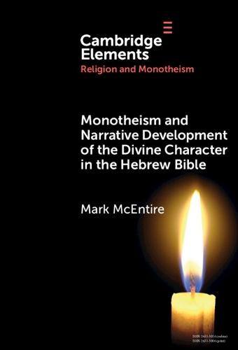 Monotheism and Narrative Development of Divine Characters in the Hebrew Bible.