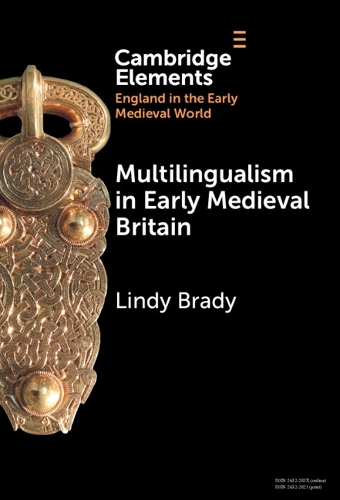Multilingualism in Early Medieval Britain.