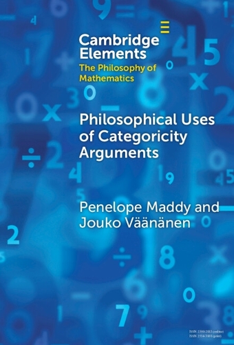 Philosophical Uses of Categoricity Arguments.