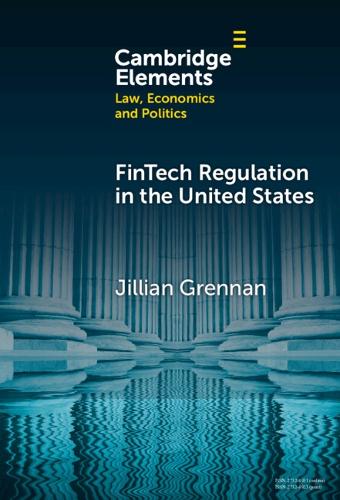 FinTech Regulation in the United States