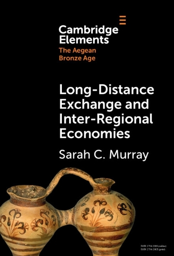 Long-Distance Exchange and Inter-Regional Economies.