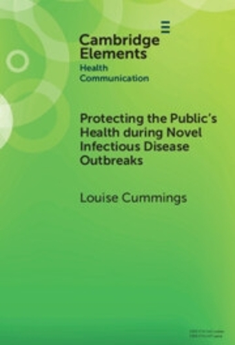 Protecting the Public's Health during Novel Infectious Disease Outbreaks.