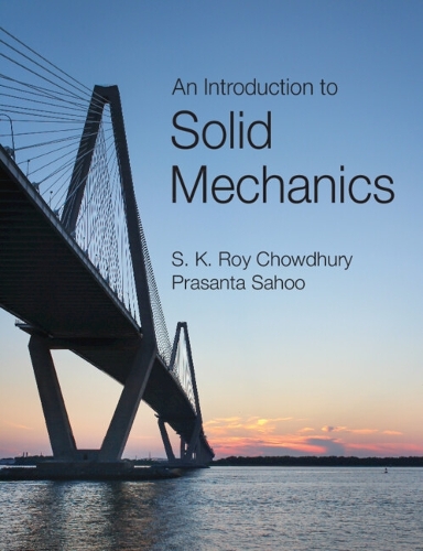 An Introduction to Solid Mechanics.