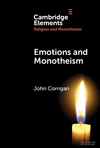 Emotions and Monotheism.
