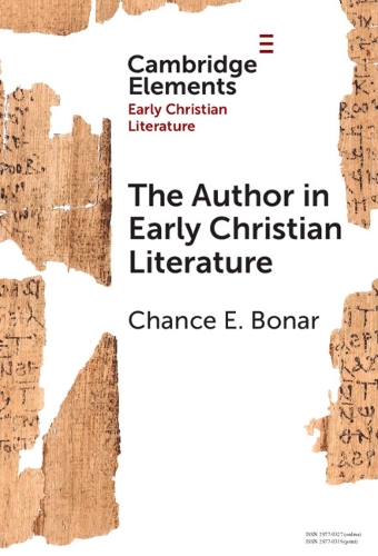 The Author in Early Christian Literature.