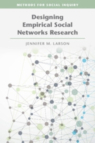 Designing Empirical Social Networks Research.