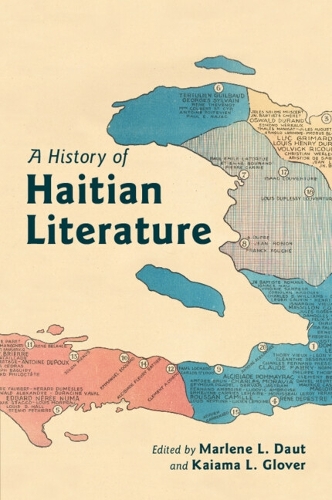 A History of Haitian Literature.