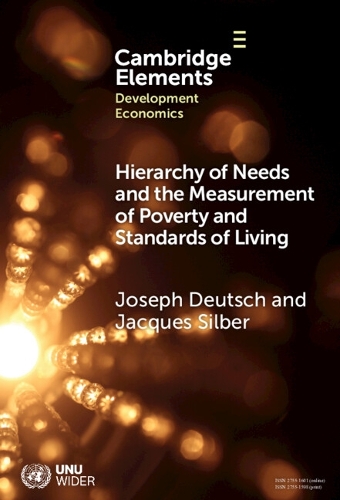 Hierarchy of Needs and the Measurement of Poverty and Standards of Living.