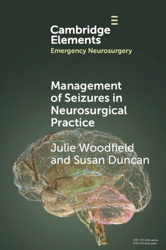 Management of Seizures in Neurosurgical Practice.