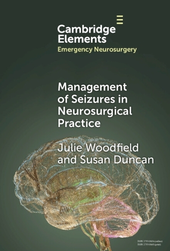 Management of Seizures in Neurosurgical Practice.