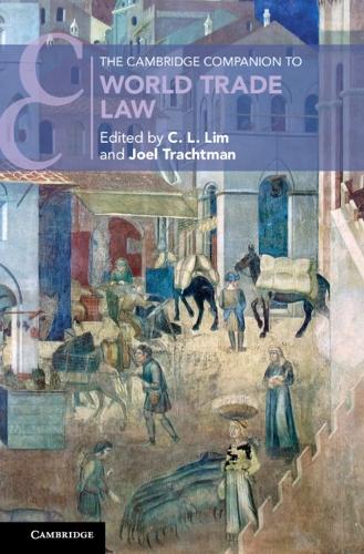 The Cambridge Companion to World Trade Law.