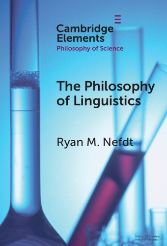 The Philosophy of Linguistics.