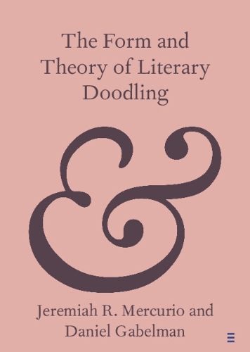 The Form and Theory of Literary Doodling.