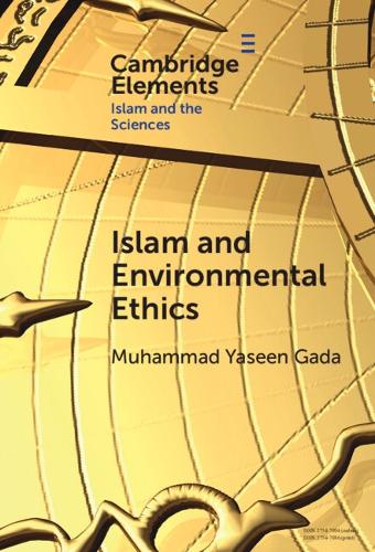 Islam and Environmental Ethics.