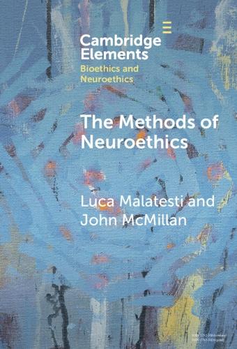 The Methods of Neuroethics.