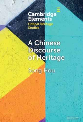 A Chinese Discourse of Heritage.