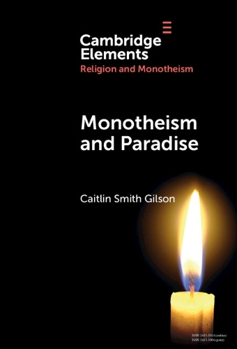 Monotheism & Paradise.