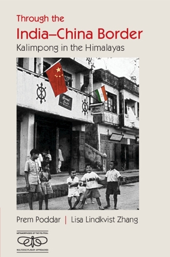 Through the India-China Border: Kalimpong in the Himalayas.