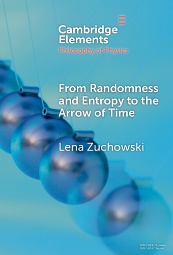 From Randomness and Entropy to the Arrow of Time.