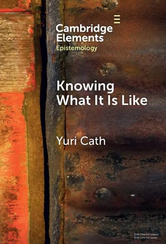 Knowing What It Is Like.