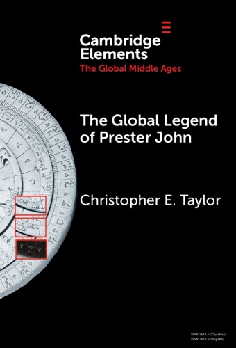 The Global Legend of Prester John.