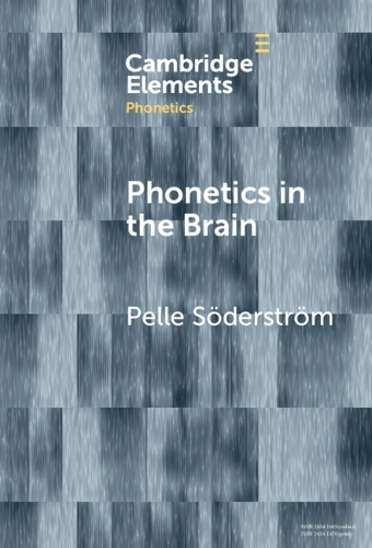 Phonetics in the Brain.