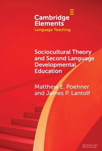Sociocultural Theory and Second Language Developmental Education.