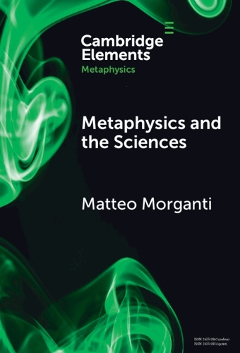 Metaphysics and the Sciences.