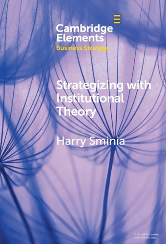 Strategizing With Institutional Theory.