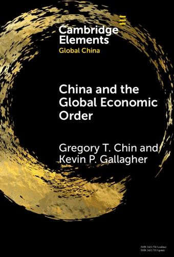 China and the Global Economic Order.