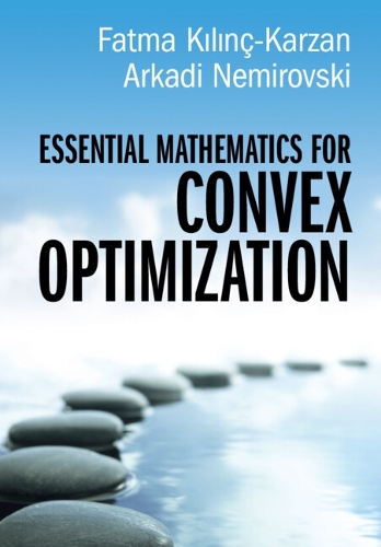 Essential Mathematics for Convex Optimization.