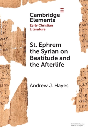 St. Ephrem the Syrian on Beatitude and the Afterlife.