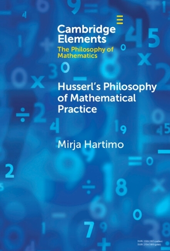 Husserl's Philosophy of Mathematical Practice.