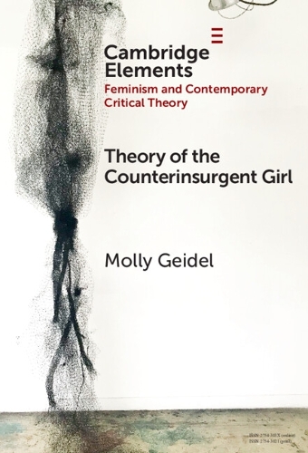 Theory of the Counterinsurgent Girl.