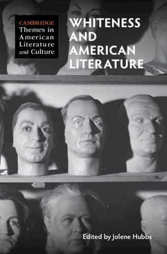 Whiteness and American Literature.