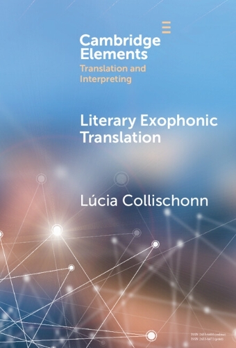Literary Exophonic Translation.
