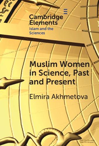 Muslim Women in Science, Past and Present.
