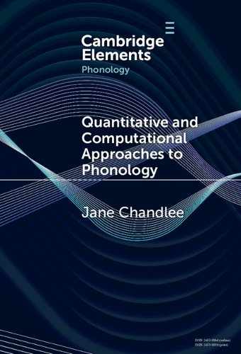 Quantitative and Computational Approaches to Phonology.