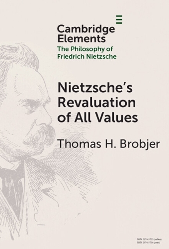 Nietzsche's Revaluation of All Values.