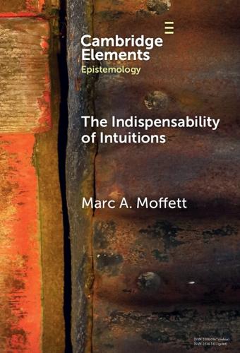 The Indispensability of Intuitions.