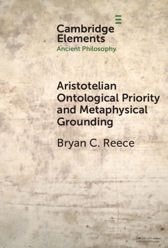 Aristotelian Ontological Priority and Metaphysical Grounding.