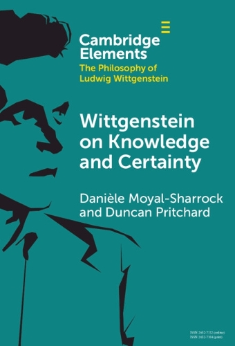 Wittgenstein on Knowledge and Certainty.