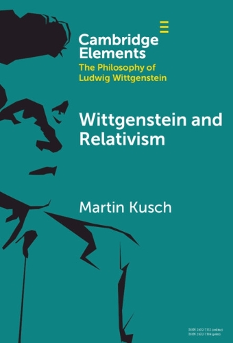 Wittgenstein and Relativism.