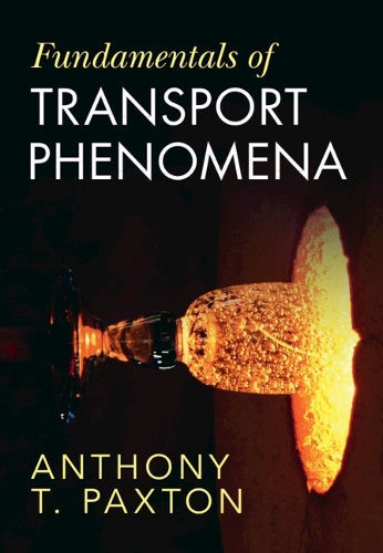 Fundamentals of Transport Phenomena.
