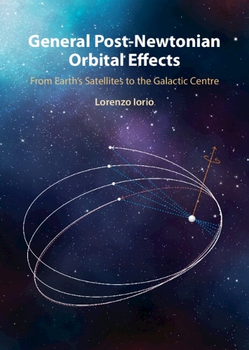 General Post-Newtonian Orbital Effects: From Earth's Satellites to the Galactic Centre.