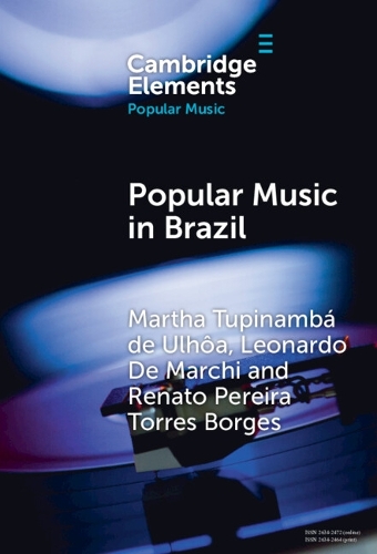Popular Music in Brazil: Identity, Genres and Industry.