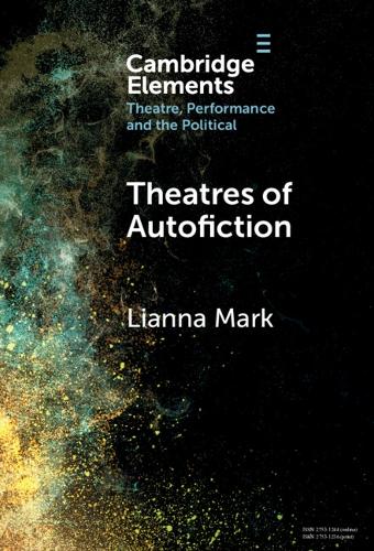 Theatres of Autofiction.