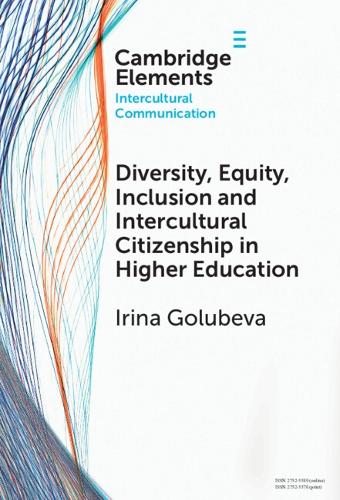 Diversity, Equity, Inclusion and Intercultural Citizenship in Higher Education.