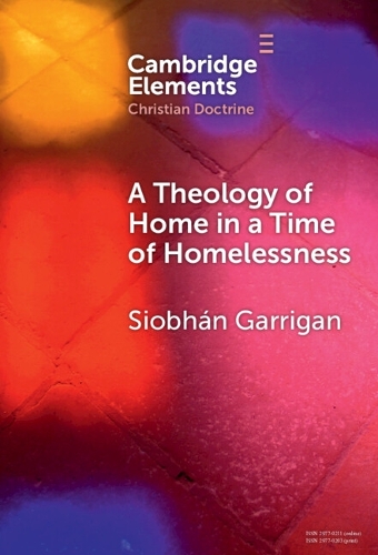A Theology of Home in a Time of Homelessness.