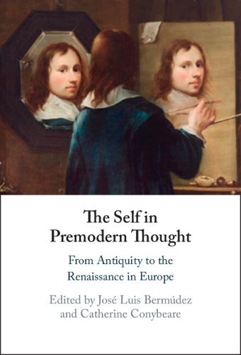 The Self in Premodern Thought
